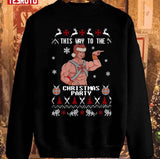 He Man This Way To The Christmas Party Unisex Sweatshirt
