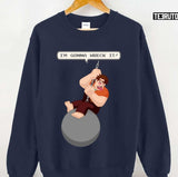 I'm Gonna Wreck It Wrecking Ball Ralph Unisex T-Shirt