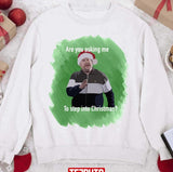 Gavin And Stacey Smithy Step Into Christmas Unisex Sweatshirt