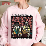 All You Want Is Money Cordiale But That Ain't What I Make Now Unisex T-Shirt