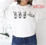 Bruh Sign Language Unisex Sweatshirt
