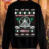 Aliens Ugly Christmas Sweater They Mostly Come At Night Unisex Sweatshirt