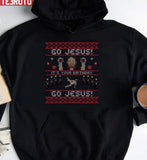 Go Jesus It's Your Birthday Funny Breakdance Unisex Sweatshirt