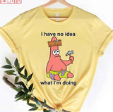 I Have No Idea What I'm Doing Patrick Unisex T-Shirt