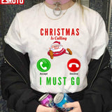 Christmas Is Calling I Must Go Funny Santa Claus Unisex Sweatshirt