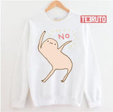 Honest Blob Says No Unisex Sweatshirt