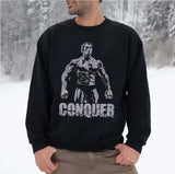 Conquer Arnold Schwarzenegger Muscle Bodybuilding Unisex Sweatshirt