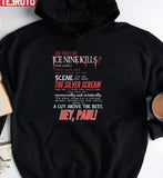 Do You Like Ice Nine Kills Unisex Sweatshirt