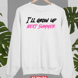 Grow Up Next Summer Machine Gun Kelly Unisex Sweatshirt