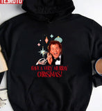 Have A Very Murray Christmas Scrooged Unisex Sweatshirt