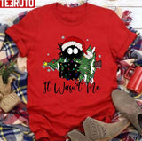 It Wasnt Me Cat Merry Christmas Funny Christmas Cat Unisex Sweatshirt