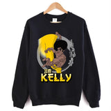 Its Not A Longtime Before Jim Kelly Unisex Sweatshirt