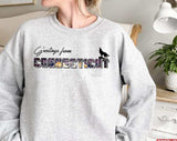 Greetings From Connecticut Unisex Sweatshirt