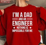 I'm A Dad And An Engineer Cool Daddy Unisex Sweatshirt