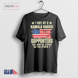 1 out of 3 Kamala Harris supporters are just as stupid as other 2 merch shirts