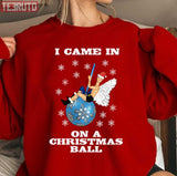 I Came In On A Christmas Ball Take On Miley Cyrus Wrecking Ball Sweatshirt