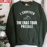 I Survived The Eras Tour Presale Unisex Sweatshirt