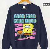 Good Food Good Mood Spongebob Design Unisex T-shirt