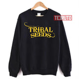 Enjoyed Tribal Seeds Band Thing Unisex Sweatshirt