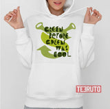 Green Before Green Was Cool Sherk Unisex T-Shirt