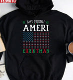 Have Yourself Ameri Christmas Funny American Flag Unisex Sweatshirt