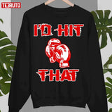 Funny Hubie Halloween Mom I'd Hit That Unisex Sweatshirt