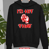 Funny Hubie Halloween Mom I'd Hit That Unisex Sweatshirt