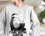 I Am With Greta Thunberg Unisex Sweatshirt
