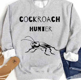 Cockroach Meme Unisex Sweatshirt