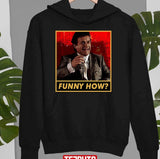 Funny How Meme Unisex T-Shirt