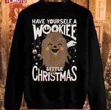 Have Yourself A Wookiee Little Christmas Sketched Star Wars Wookiee Chewbacca Unisex Sweatshirt