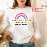 Gumball Quote Rainbow Amazing World Of Gumball Unisex T-Shirt
