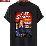 Get Smart Would You Believe Anything Unisex Sweatshirt