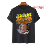 Alright Alright Distressed Dazed And Confused Unisex T-Shirt