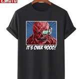 It's Over 9000 Vecna Stranger Things Unisex T-Shirt