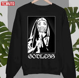 Horror Nun Godless Unisex Sweatshirt