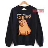 Don't Worry Be Capy Capybara Design Unisex Sweatshirt