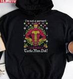 I'm Not A Pervert Christmas 2023 Unisex Sweatshirt