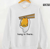 Gudetama Hang In There Unisex Sweatshirt