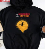 Happy Halloween And Witch Witch My Broomstick Runs On Win Unisex Sweatshirt