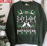 Cat Lady Paws Ugly Christmas Funny Unisex Sweatshirt