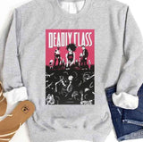 Deadly Classsssss Unisex Sweatshirt