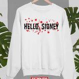 Hello Sidney Matthew Lillard Unisex Sweatshirt