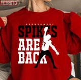 Gronkowski Spikes Are Back Rob Gronkowski Unisex Sweatshirt
