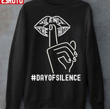 Day Of Silence Aethetics Unisex T-Shirt