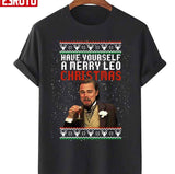 Have Yourself A Merry Leo Christmas Funny Meme Leonardo DiCaprio Unisex Sweatshirt