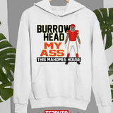 Burrowhead My Ass Travis Kelce Unisex Sweatshirt