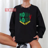Green One Tv Monolord Unisex Sweatshirt