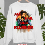 All Hail King Killmonger Black Panther Unisex Sweatshirt