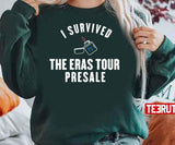 I Survived The Eras Tour Presale Unisex Sweatshirt